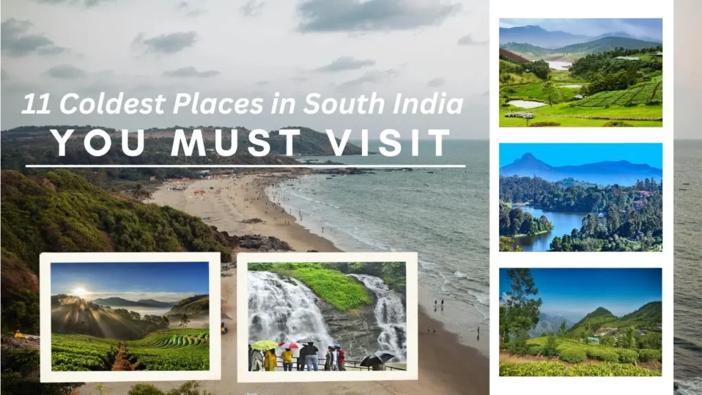 Coldest Place in South India